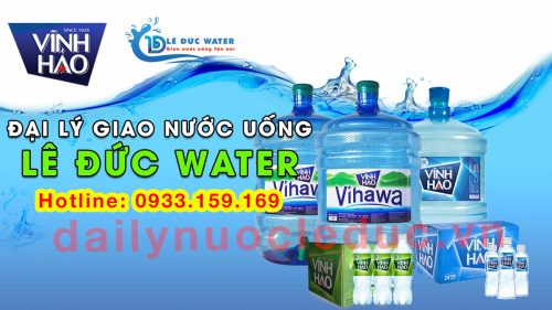 Đại lý nước Vĩnh Hảo Lê Đức