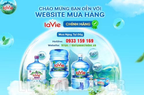 Đại lý nước LaVie chính hãng Lê Đức Water